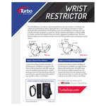 Turbo Wrist Restrictor